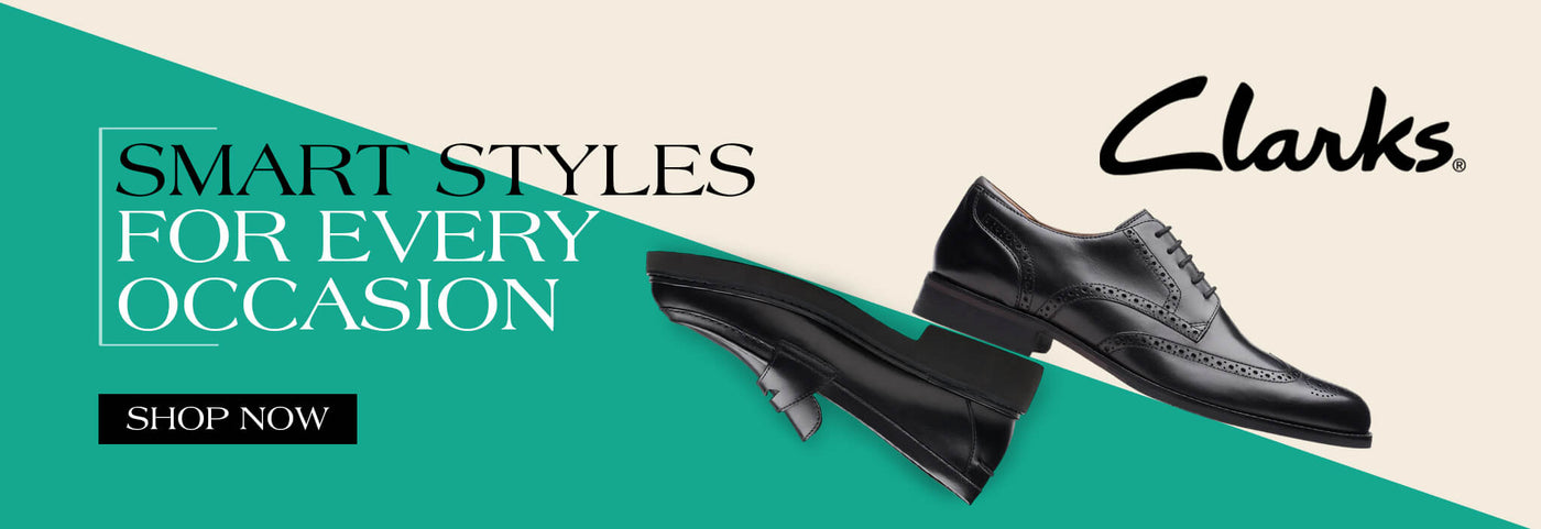Clarks SMART STYLES FOR EVERY OCCASION. SHOP NOW