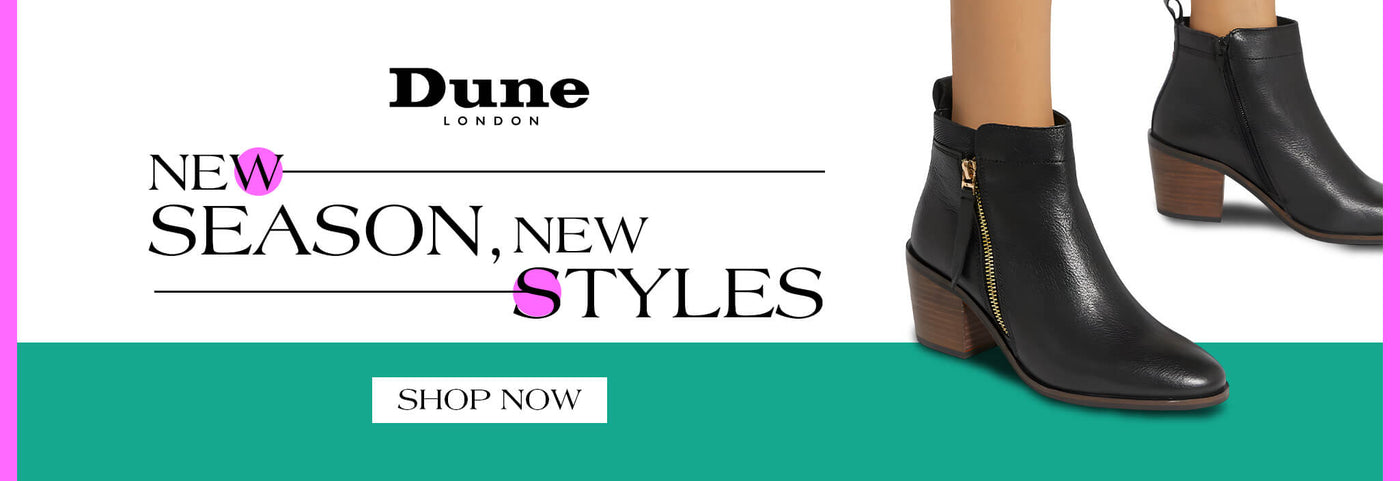 Dune LONDON. NEW SEASON, NEW STYLES. SHOP NOW