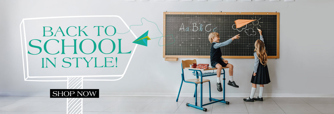 BACK TO SCHOOL IN STYLE! SHOP NOW