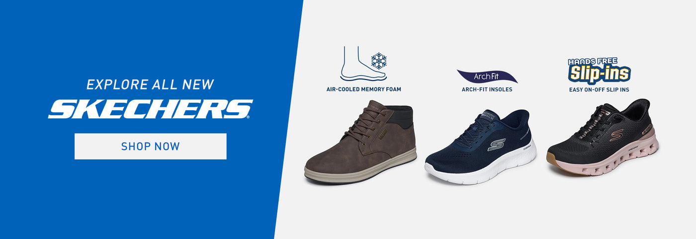 Skechers footwear promotion with text that reads “Explore All New Skechers,” “Shop Now,” and feature callouts for Air-Cooled Memory Foam, Arch Fit insoles, and Hands Free Slip-ins.